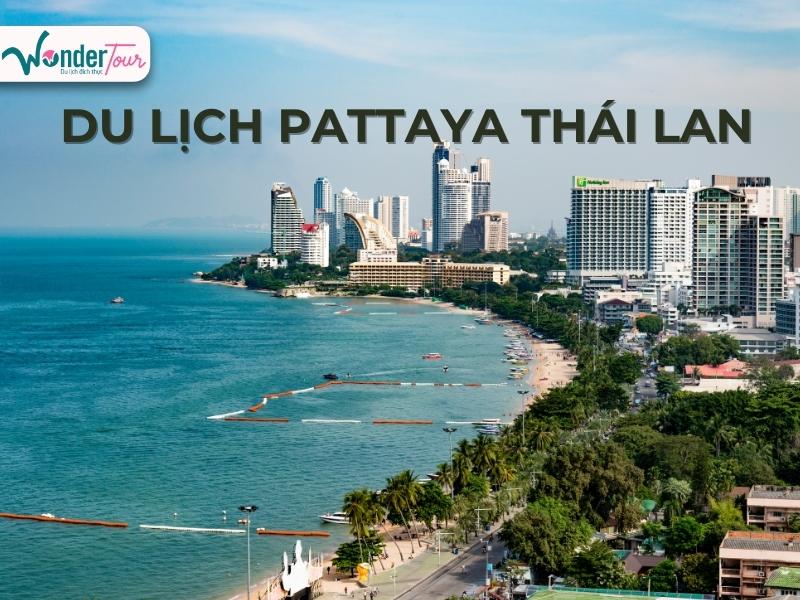Du lịch Pattaya Thái Lan ngày càng thu hút khách du lịch